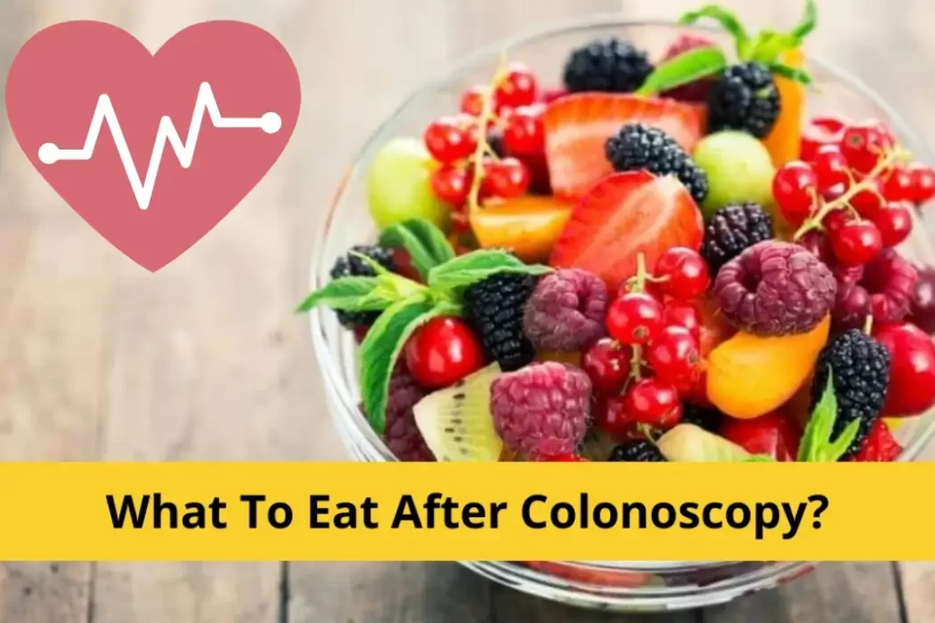What to Eat after Colonoscopy 1